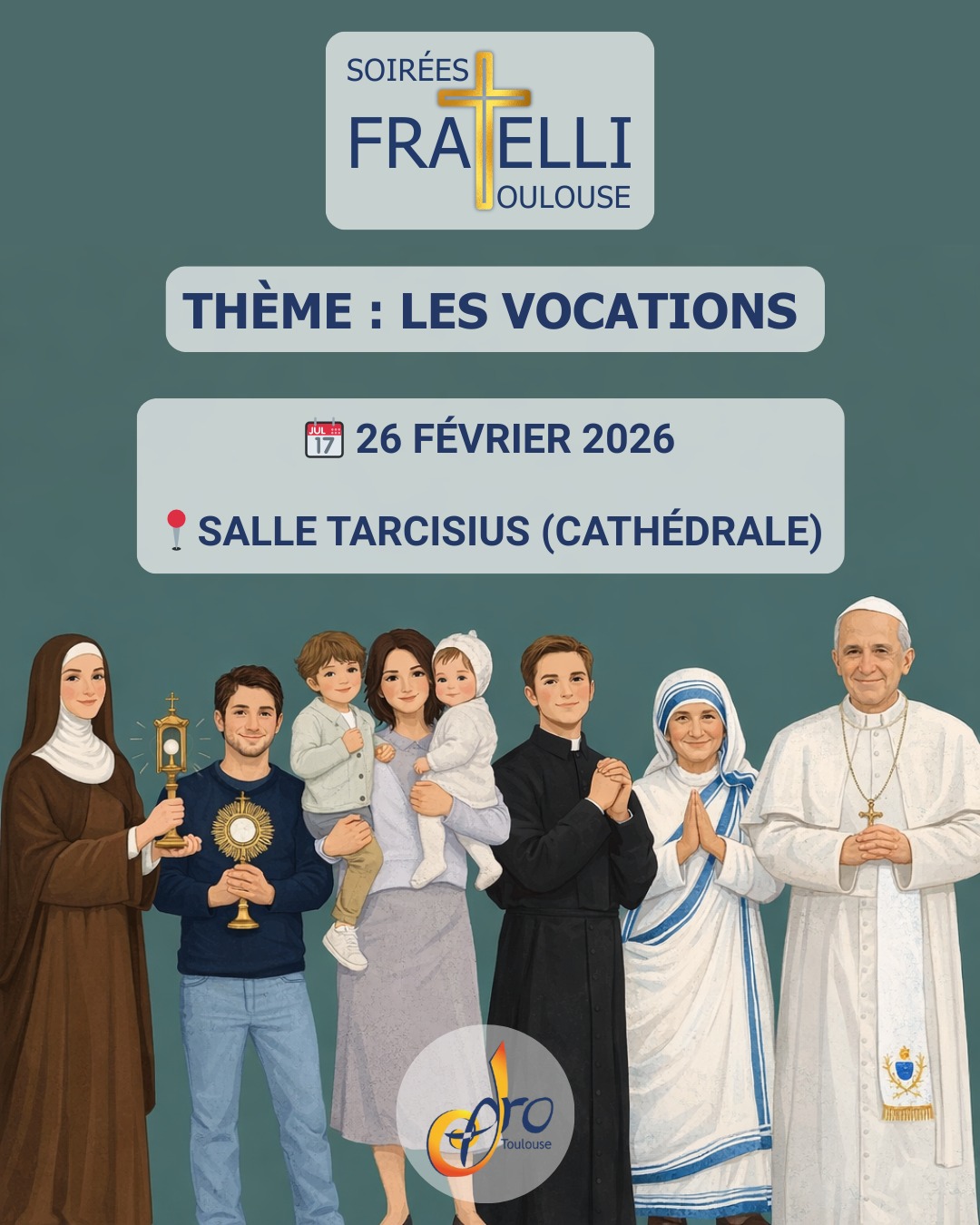 Soirée Fratelli Toulouse 26 février 2026 Vocations